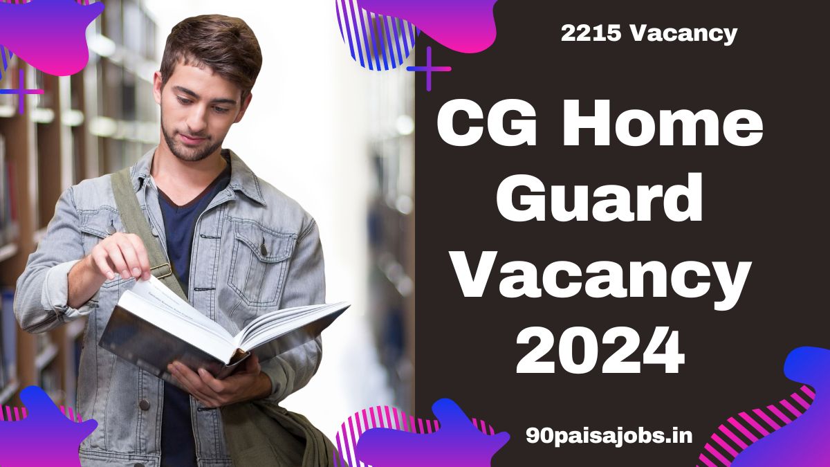 CG Home Guard Vacancy 2024