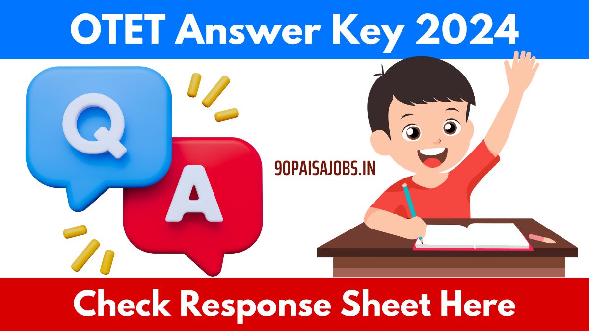 OTET Answer Key 2024