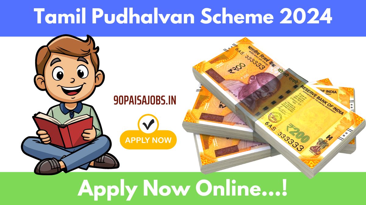 Tamil Pudhalvan Scheme 2024